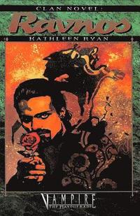Clan Novel Ravnos: Book 8 of The Clan Novel Series