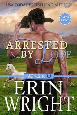 Erin Wright - Arrested by Love, Häftad