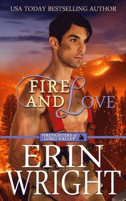 Erin Wright - Fire and Love, Häftad