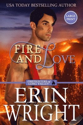 Erin Wright - Fire and Love, Häftad