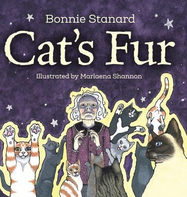 Bonnie Stanard - Cat's Fur, Inbunden