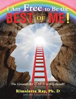 Rimaletta Ray - I Am Free to Be the Best of Me!, Häftad. Tillgänglighet: Lägg i varukorg
