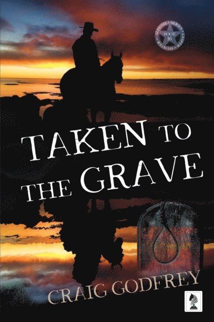 Craig Godfrey - Taken To The Grave, E-bok
