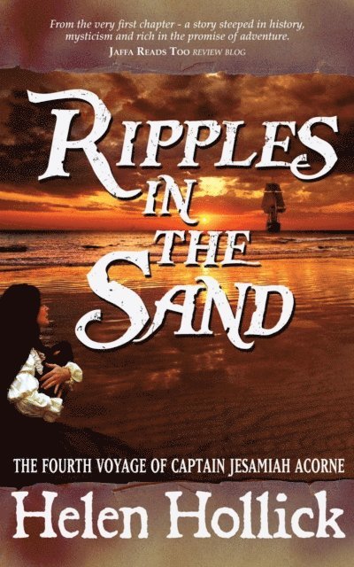 Helen Hollick, Penmore Press - Ripples in The Sand, E-bok