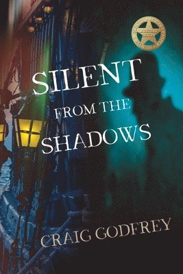 Craig Godfrey - Silent From The Shadows, Häftad