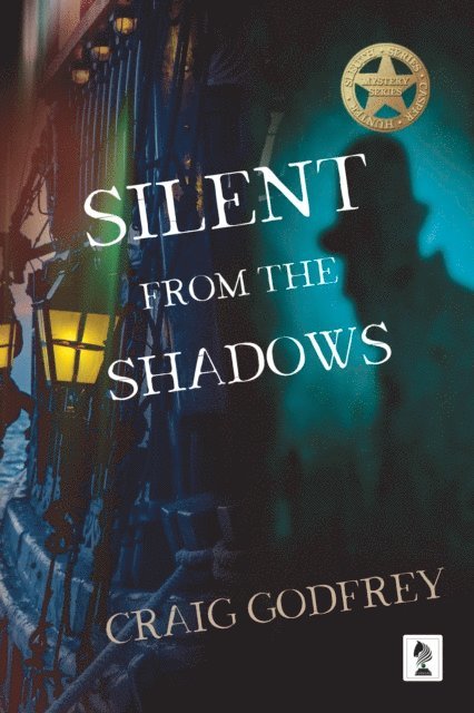 Craig Godfrey - Silent From The Shadows, E-bok