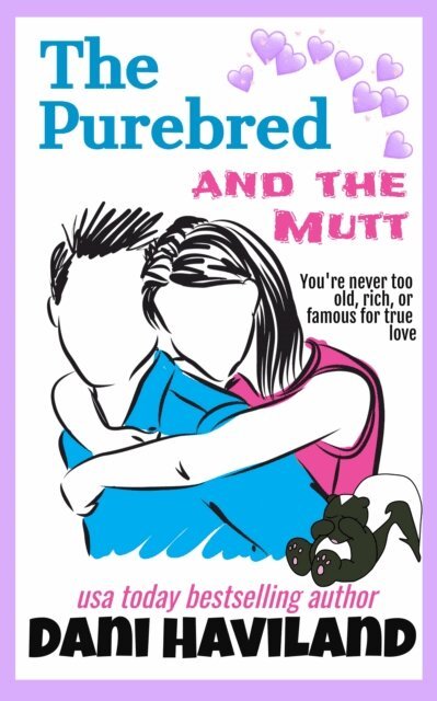 Dani Haviland - Purebred and the Mutt, E-bok