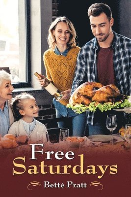Betté Pratt - Free Saturdays, Häftad. Tillgänglighet: Lägg i varukorg