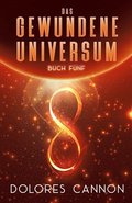 DAS GEWUNDENE UNIVERSUM Buch Fnf