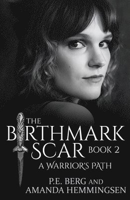 P. E. Berg, Amanda Hemmingsen - Birthmark Scar, Book 2, Häftad