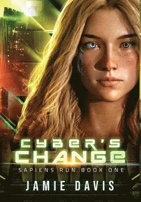 Jamie Davis - Cyber's Change, Inbunden. Tillgänglighet: Lägg i varukorg