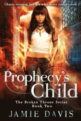 Jamie Davis - Prophecy's Child, Häftad. Tillgänglighet: Lägg i varukorg