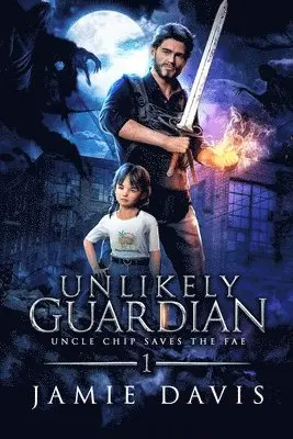 Jamie Davis - Unlikely Guardian, Häftad. Tillgänglighet: Lägg i varukorg