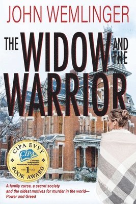 John Wemlinger - Widow and the Warrior, Häftad