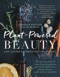 Plant-Powered Beauty, Updated Edition
