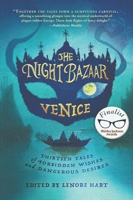 Lenore Hart - The Night Bazaar: Venice, Häftad
