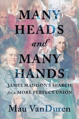 Mau Vanduren - Many Heads and Many Hands, Häftad