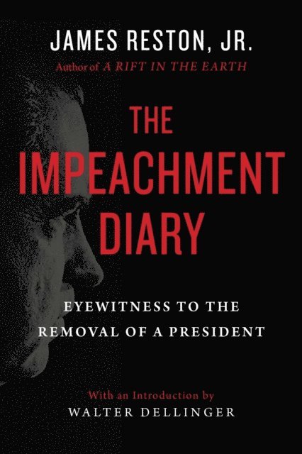 James Reston - Impeachment Diary, E-bok. Tillgänglighet: Lägg i varukorg