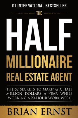 Brian Ernst - Half Millionaire Real Estate Agent, Häftad. Tillgänglighet: Lägg i varukorg