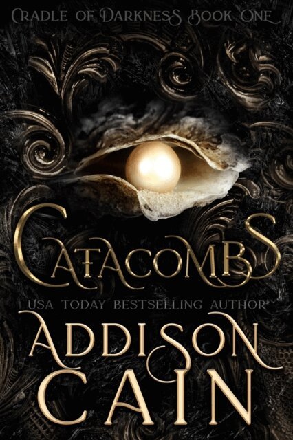 Addison Cain - Catacombs, E-bok