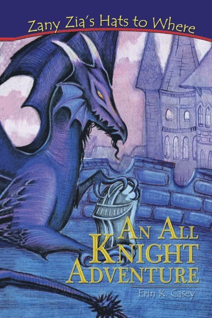 Erin K Casey - All Knight Adventure, E-bok