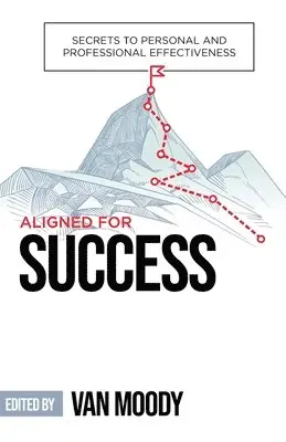 Van Moody - Aligned for Success, Häftad. Tillgänglighet: Lägg i varukorg