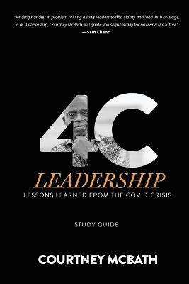 Courtney McBath - 4C Leadership - Study Guide, Häftad