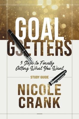 Nicole Crank - Goal Getters - Study Guide, Häftad