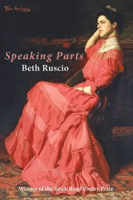 Beth Ruscio - Speaking Parts, Häftad. Tillgänglighet: Lägg i varukorg