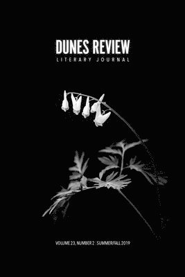 Jennifer Yeatts, Teresa Scollon, Lujine Nasralla - Dunes Review 23, Häftad