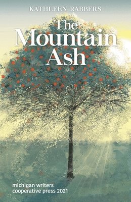 Kathleen Rabbers - Mountain Ash, Häftad