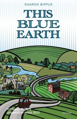 Sharon Bippus - This Blue Earth, Häftad