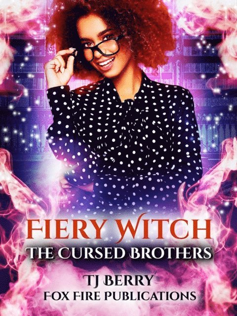 TJ Berry - Fiery Witch, E-bok
