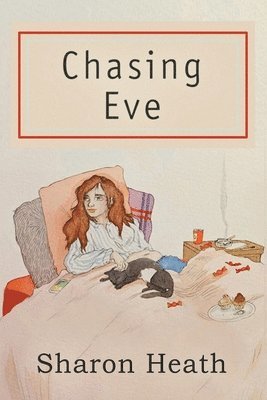 Sharon Heath - Chasing Eve, Häftad