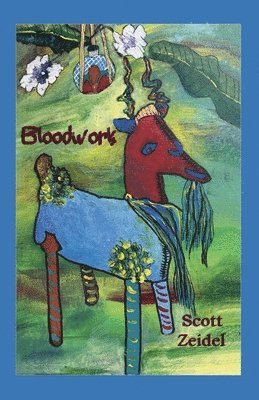 Scott Zeidel - Bloodwork, Häftad