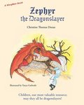 Zephyr the Dragonslayer