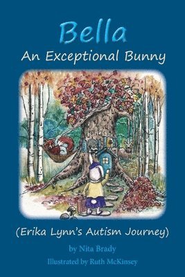 Nita Brady - Bella An Exceptional Bunny, Häftad