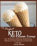 The Perfect Keto Ice Cream Scoop