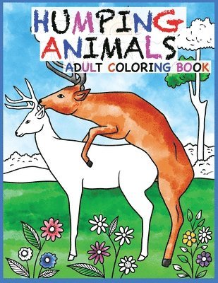 Prime Color - Humping Animals Adult Coloring Book Design, Häftad