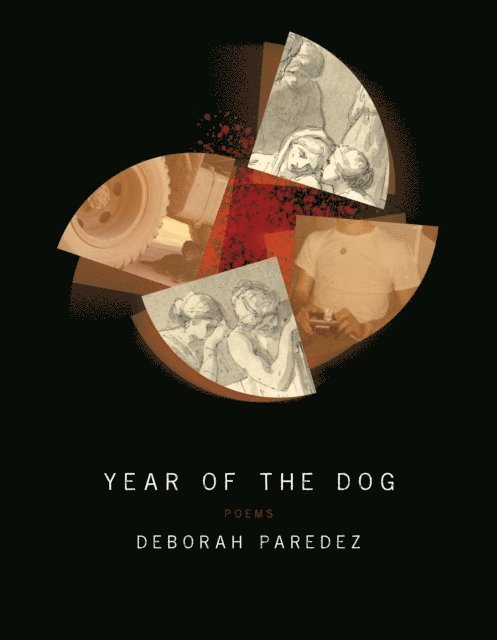 Deborah Paredez - Year of the Dog, E-bok. Tillgänglighet: Lägg i varukorg