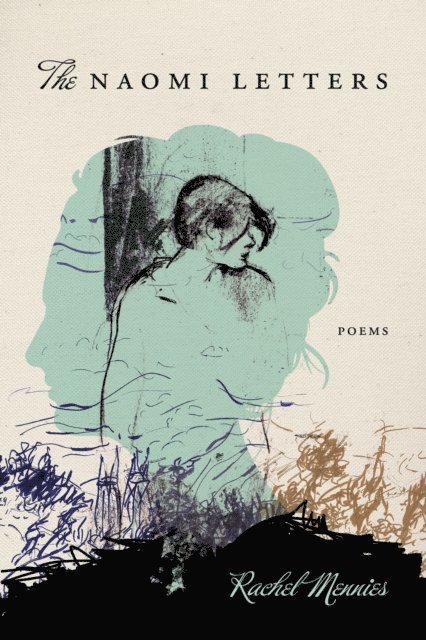 Rachel Mennies - Naomi Letters, E-bok
