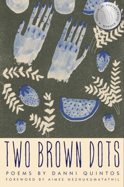 Danni Quintos - Two Brown Dots, E-bok