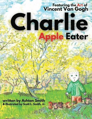 Ashton Smith - Charlie Apple Eater, Häftad