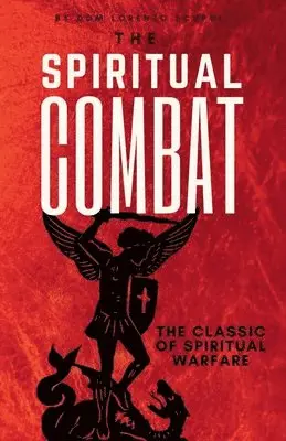 Dom Lorenzo Scupoli - Spiritual Combat, Häftad. Tillgänglighet: Tillfälligt slut
