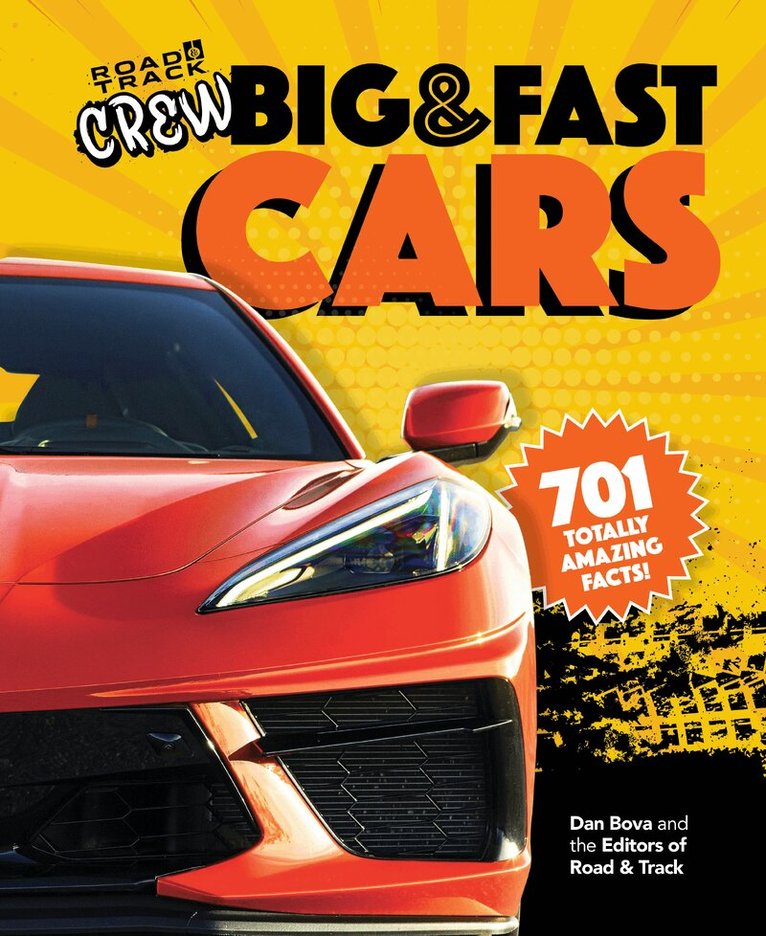 Dan Bova, Road & Track - Road & Track Crew's Big & Fast Cars, Inbunden