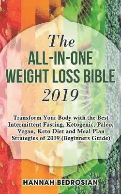Hannah Bedrosian - All-in-One Weight Loss Bible 2019, Häftad. Tillgänglighet: Lägg i varukorg