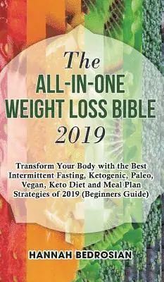 Hannah Bedrosian - All-in-One Weight Loss Bible 2019, Inbunden. Tillgänglighet: Lägg i varukorg