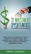 31 Investment Opportunities You NEED to know about