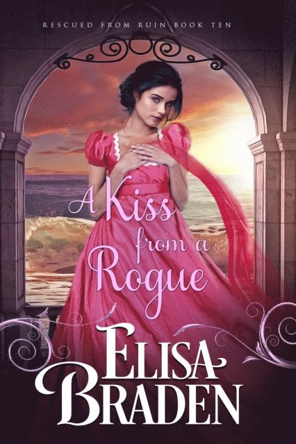 Elisa Braden - Kiss from a Rogue, E-bok