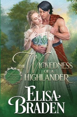 Elisa Braden - Wickedness of a Highlander, Häftad